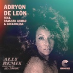 Adryon De León - Ally (feat. Breathless & Raashan Ahmad)