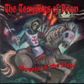 The Templars of Doom - Templars Rise from the Crypt