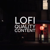 Lofi Quality Content artwork