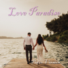 Love Paradise (Piano Version) - Jesse T