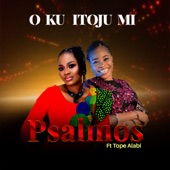 O KU Itoju MI (feat. Tope Alabi) artwork