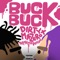 BUCKBUCK (feat. mazerot) - DIRTYBUTT lyrics