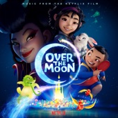 Over the Moon (Music from the Netflix Film) artwork