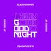Goodnight (feat. JP Cooper) - Single