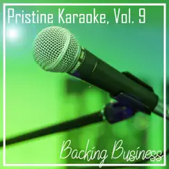 Pristine Karaoke, Vol. 9 by Backing Business album reviews, ratings, credits