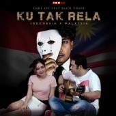 Ku Tak Rela (feat. Bajol Ndanu) artwork