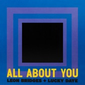 All About You by Leon Bridges