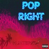Pop Right - Single, 2020