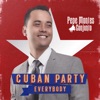 Cuban Party Everybody