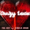 Crazy Love (feat. Dimelo Jovan) - Single, 2020