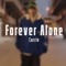 Forever Alone - Corrie lyrics