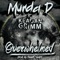 Overwhelmed (feat. Keagan Grimm) - Murda D lyrics