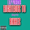 Righteous to Rixhes - EP