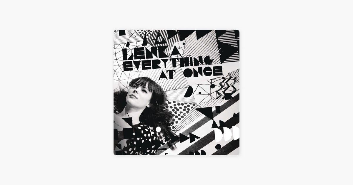 Everything at once by Lenka