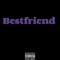Bestfriends - MONEYCHIEF lyrics