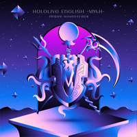 Hololive English -Myth- - Hololive English -Myth- Image Soundtrack (feat. Camellia) - EP artwork