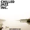 Quiet Moments of Jazz album lyrics, reviews, download