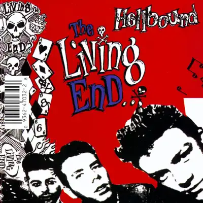 Hellbound and Its For Your Own Good - The Living End