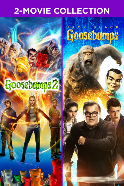 Goosebumps 2 Movie
 ‎Goosebumps 2 Movie Collection on iTunes