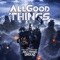 For the Glory (feat. Hollywood Undead) - All Good Things lyrics