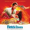 Fletch Lives (Original Motion Picture Soundtrack) album lyrics, reviews, download