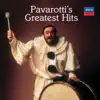 Pavarotti's Greatest Hits album lyrics, reviews, download
