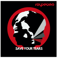 Royseven - Save Your Tears artwork
