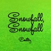 Snowfall, Snowfall - Single