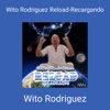 Wito Rodriguez Reload - Recargando