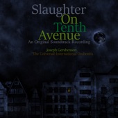 Slaughter on Tenth Avenue (An Original Soundtrack Recording) artwork