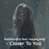 Closer to You (feat. Hayley May) artwork