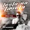 Stream & download Festa Na Favela (Brega Funk) - Single