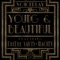 Young and Beautiful (feat. DeeDee) - VoicePlay lyrics