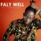 AIG - Faly Well lyrics