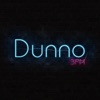 DUNNO - EP