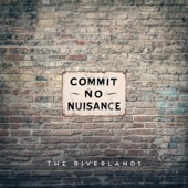 Commit No Nuisance artwork