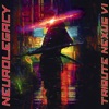 NeuroLegacy - Tribute Nexus VI, 2020