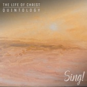 Heaven - Sing! The Life Of Christ Quintology - EP artwork