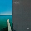 Pat Metheny - Lakes
