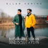 Eller Yerine (feat. Buğrahan Denizoğlu) - Single