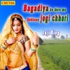 Jaji King - Bagadiya Ke Dere Me Dekhane Jogi Chhori