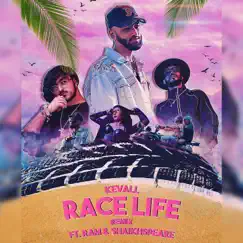 Race Life (Remix) [feat. Shaikhspeare & Ram] - Single by Kevall album reviews, ratings, credits
