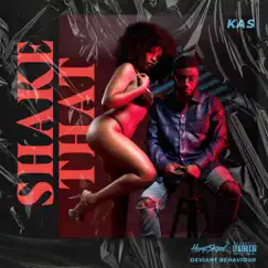 Shake That - Single by KAS album reviews, ratings, credits