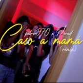 Caso a Mamá Remix (feat. Morad) [Remix] artwork