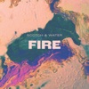 Fire - Single