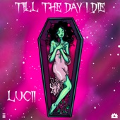 Till the Day I Die artwork