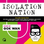 Gok Wan Presents Isolation Nation (DJ Mix) artwork