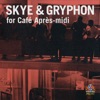 Skye & Gryphon for Café Après-Midi