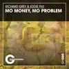 Mo Money, Mo Problem (Extended Mix) song lyrics