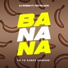 Banana (feat. Fer Palacio) [Remix] - Single